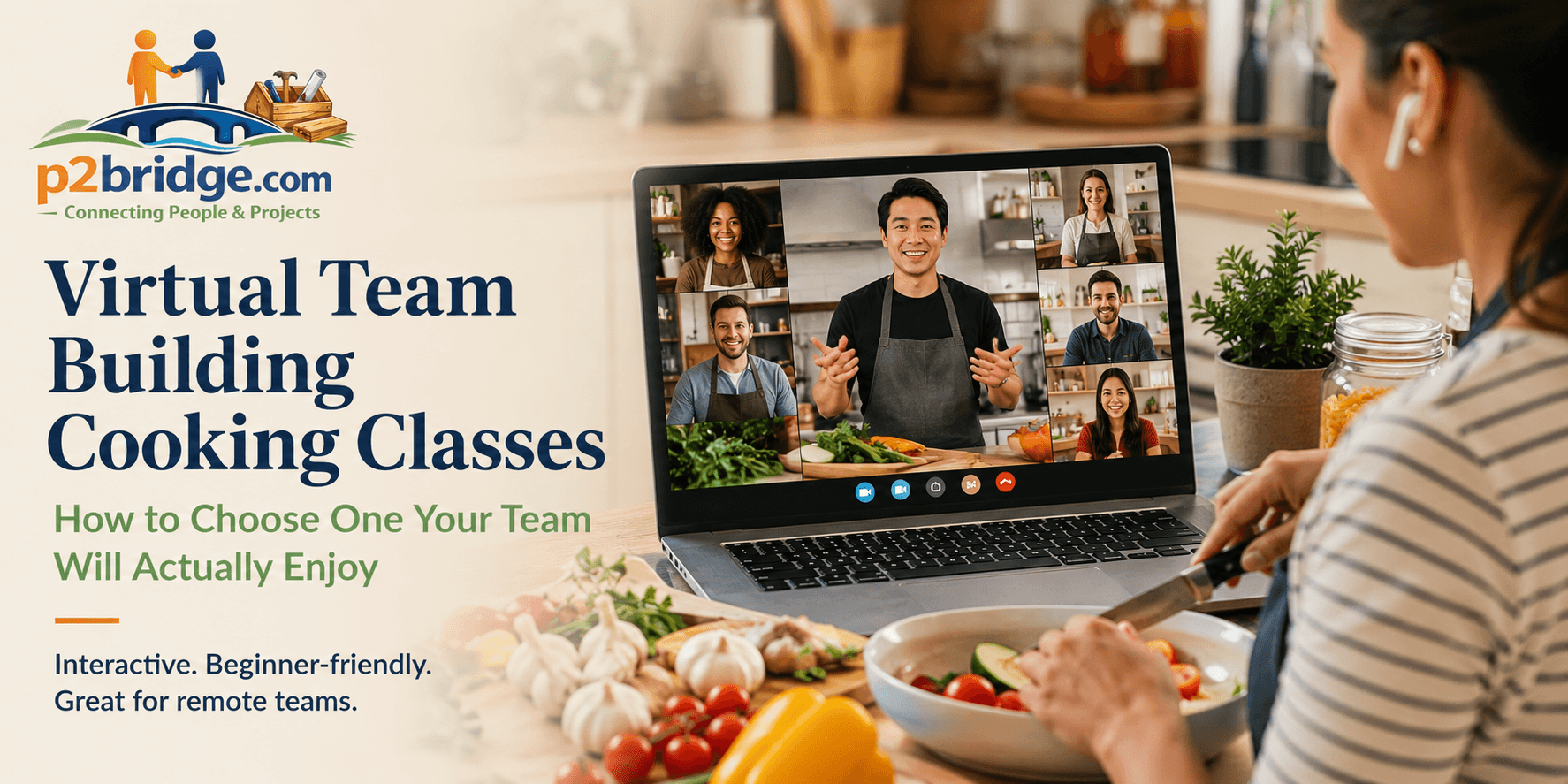 Virtual Team Building Cooking Classes: How to Choose One Your Team Will Actually Enjoy
